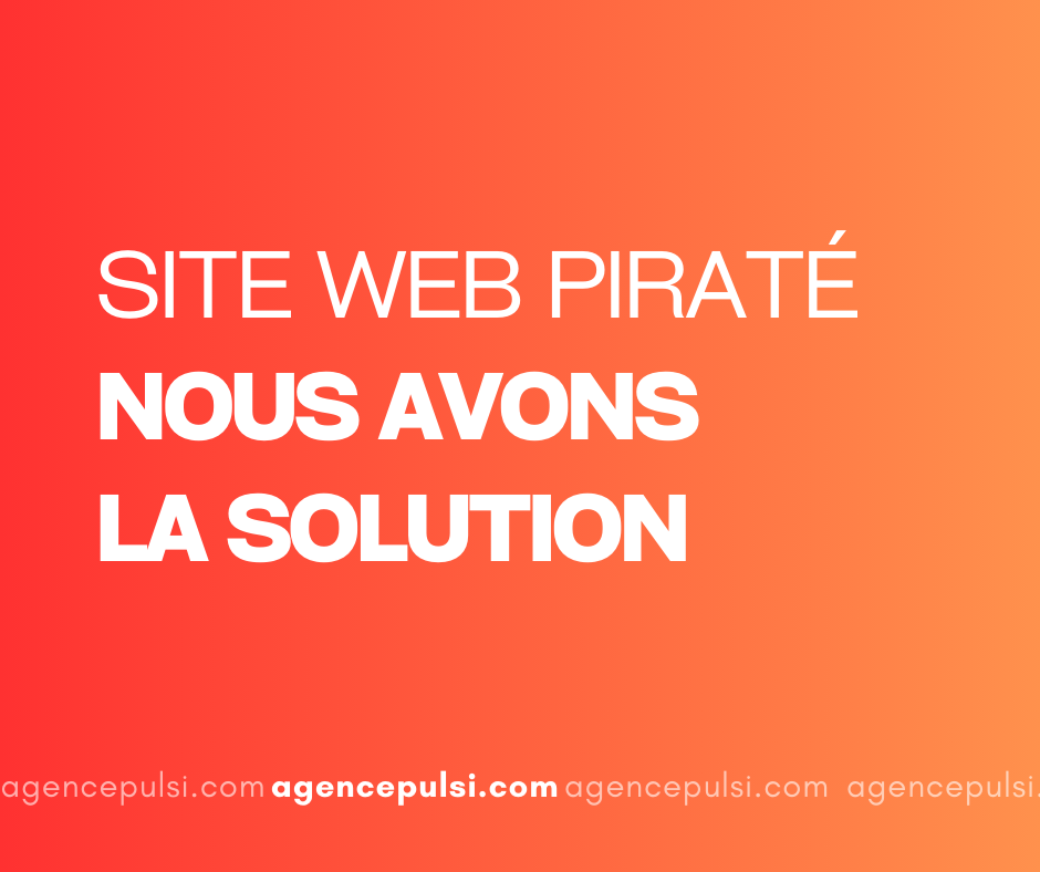 Mon site web a été piraté : que faire ?