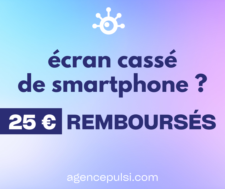bonus réparation pour les écrans de smartphones