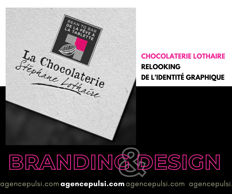 Chocolaterie Lothaire – Branding et design