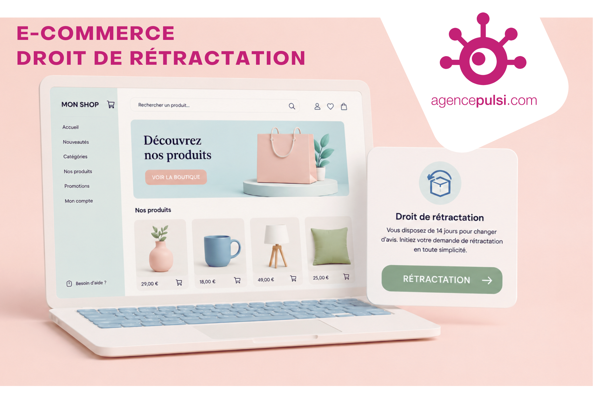 E-commerce – le bouton de rétractation devient obligatoire !