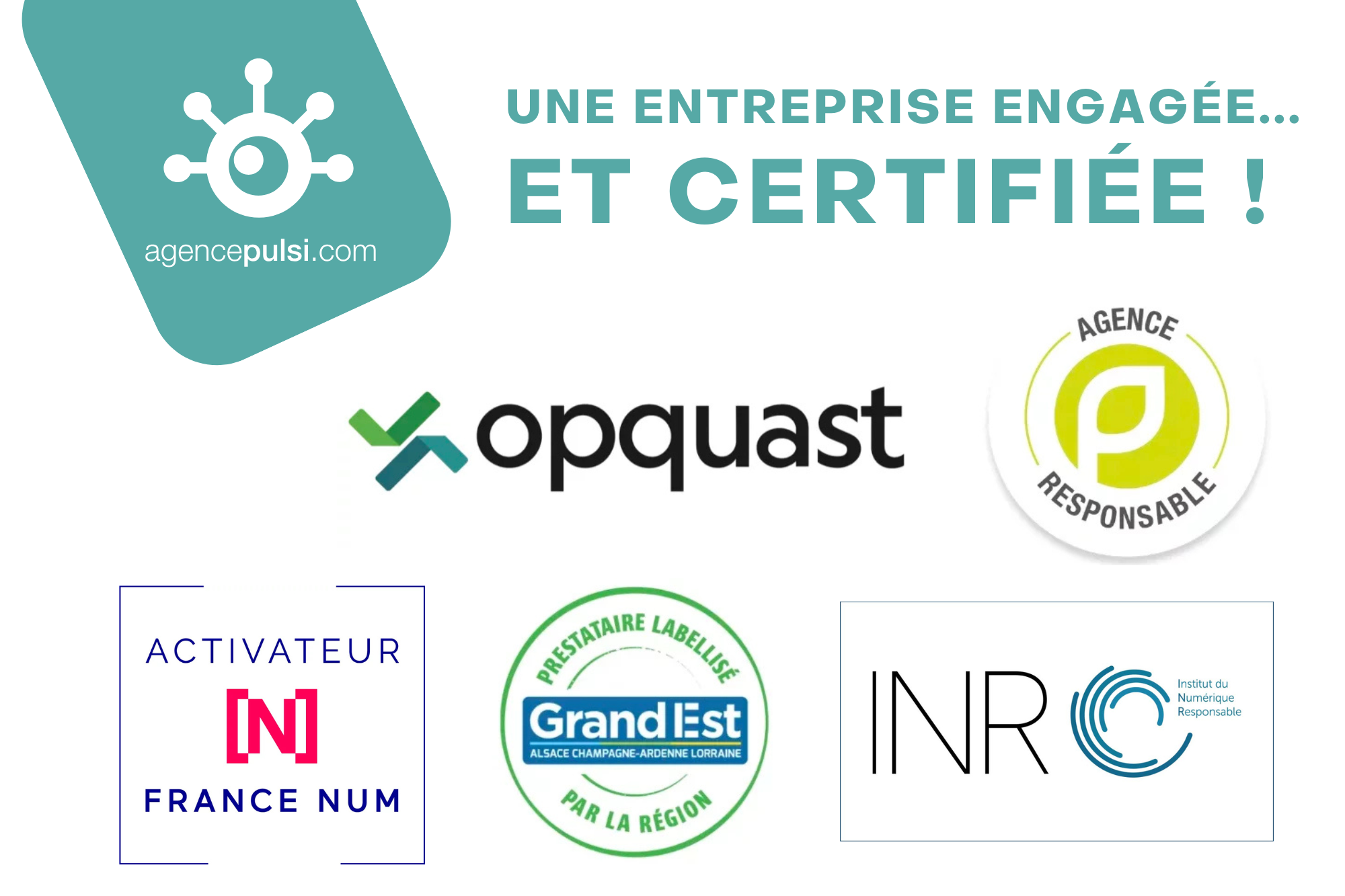 les labels et certifications de l’agencepulsi.com